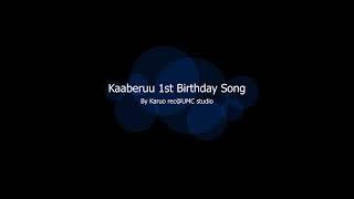 Kaaberu Avita 1st Birthday Song by Karuo