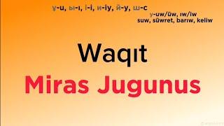 Miras Jugunus - Waqıt (lyrics / latin)