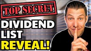 TOP SECRET Dividend Watchlist Revealed!