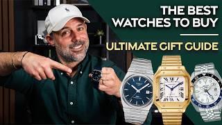 Expert's Top Picks: WATCHES for Every Budget! (Ultimate Gift Guide)