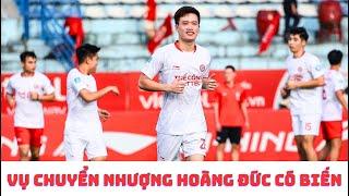 Hoàng Đức - Thể Công Viettel  & câu chuyện đội tuyển Việt Nam