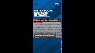 5 sisters indicted in multi-state $1 million mail fraud and retail scheme