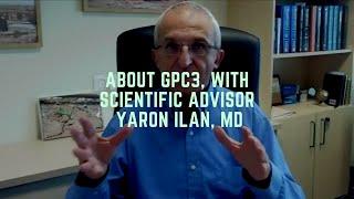 About GPC3  (with Scientific Advisor Yaron Ilan)