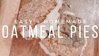 HOMEMADE OATMEAL PIES | Quarantine Snack | Hailey Cormier