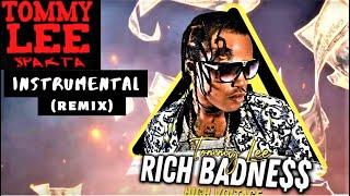 Tommy Lee Sparta - Rich Badness (Riddim) (Instrumental) (Remix) | DANCEHALL RIDDIM INSTRUMENTAL 2020