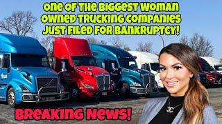 Breaking News! One Of The Biggest Woman Owned Trucking Companies Just Filed For Bankruptcy!