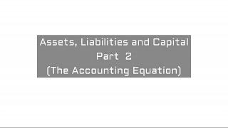 ACCOUNTING EQUATION + TERMINOLOGIES