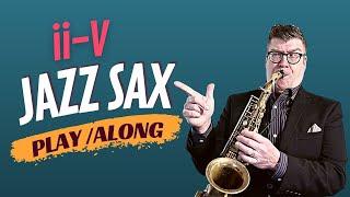 Minor ii/V Play Along for Jazz Saxophone
