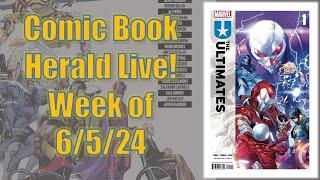 The Ultimates #1! X-Men #700!  CBH Live!