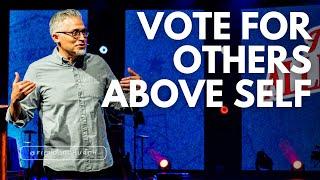 Vote for Others above Self | Jason Paredes | Fielder Church