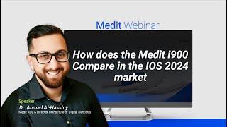 How does the Medit i900 Compare in the IOS 2024 market