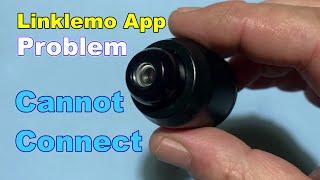 Mini Spy Camera WiFi Linklemo app Cannot Connect