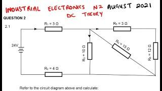 INDUSTRIAL ELECTRONICS N2 DC THEORY AUGUST 2021 QUESTION 2 @mathszoneafricanmotives