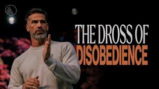 The Dross of Disobedience // Brian Guerin // Sunday Service