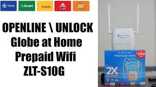 HOW TO OPENLINE \ UNLOCK Globe at Home Prepaid Wifi ZLT-S10G