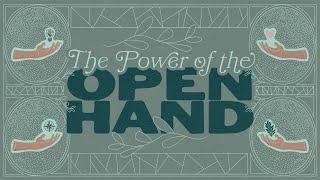 The Power of the Open Hand | John Spiciarich | Nesconset Christian Church