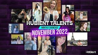 Hubient Talents Monthly Showcase | November 2022