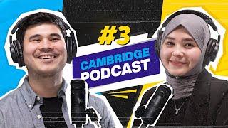 INGLIZ TILINI BILMASLIK YIG'LASHIMGA SABAB BO'LGAN | CAMBRIDGE PODCAST #3 #cambridge #podcast