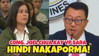 CONG. JOEL CHUA HINDI NAKAPORMA KAY VP SARA!