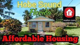 AFFORDABLE Housing in South Florida | Hobe Sound Area