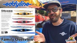 Sitka Series (ST - LT - XT) Family Overview, Walkthrough & Comparison - Eddyline Kayaks