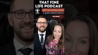 That Fine Life Real Estate Podcast with Andrew Perrie