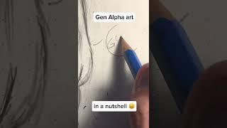 gen alpha arts be like #shorts #art #drawing #trending #fyp #foryou #skibiditoilet