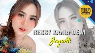 JAYANTI - RESSY KANIA DEWI " Live Musik RKD Official "