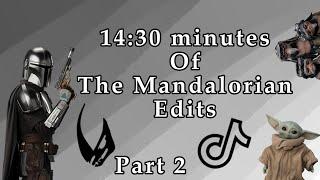 14:30 minutes of The Mandalorian TikTok EditsSpoilers season 3