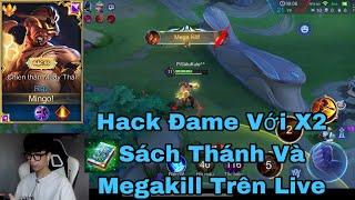 Raz Hack Đame Với Go Đầu Moi X2 Sách Thánh Và Megakill Ngay Trên Stream Mãn Nhãn