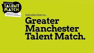 Introduction to Greater Manchester Talent Match