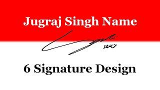 Jugraj Singh Name Signature | Request Done | Umaim Signature