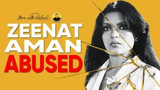 Zeenat Aman -- Brutally Beaten by Sanjay Khan