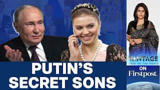 Tutors, Strict Rules & Disney: A look at how Putin's Secret Sons Live | Vantage with Palki Sharma