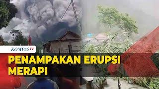 Penampakan Erupsi Merapi hingga Luncurkan Awan Panas Hujan Abu