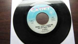 Fugi - Mary don't take me on no bad trip