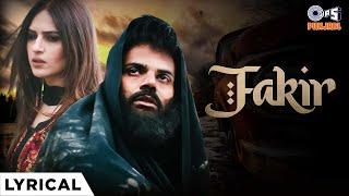 Fakir - Lyrical | Miel, Aman Hundal | Yuvraj S Singh | Grand Singh | Mukaab | Punjabi Sad Love Song