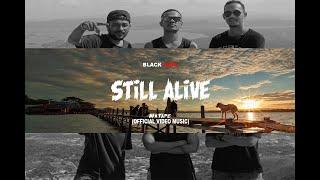 BLACK INDO - STILL ALIVE (Mixtape) MV