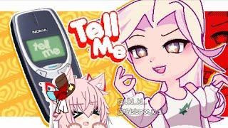 Tell Me-! ||  gacha  || collab with @thisisnotjoeii