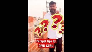 Parapet wall tips by civil guruji #construction_site #civilguruji #architect