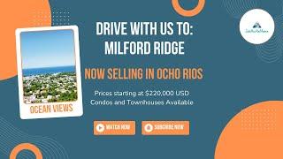 Drive to Milford Ridge Ocho Rios | Homes for Sale in Ocho Rios