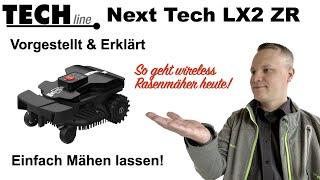 Mähroboter Next Tech LX2 ZR ohne Begrenzungsdraht Vorgestellt und Erklärt 1 von 5 Überblick