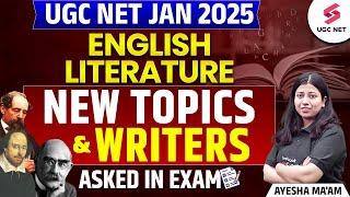 UGC NET English Literature 2025 | New Topics & Writers | UGC NET English By Ayesha Ma'am