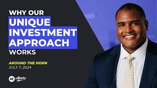 Why Our Unique Investment Approach Works for Our Clients