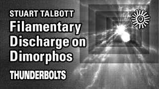 Stuart Talbott: Filamentary Discharge on Asteroid Dimorphos | Thunderbolts