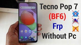 Tecno Pop 7 Frp Bypass Android 12 | No Need Sim, Xshare/ Pc/ Talkback | Tecno BF6 Frp Unlock