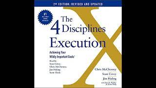 The 4 Disciplines of Execution:Revised and Updated: Achieving Your Wildly Important Goals summarized