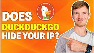 Does DuckDuckGo Hide Your IP?