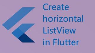 How to create horizontal listview in flutter?