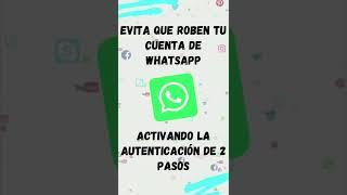 Como activar el doble factor de autenticación en Whatsapp